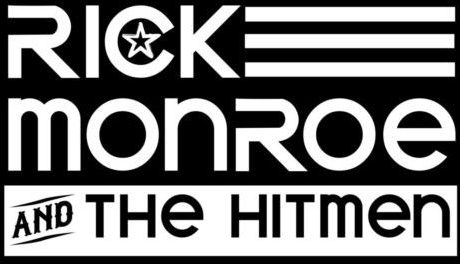 Rick Monroe & The Hitmen